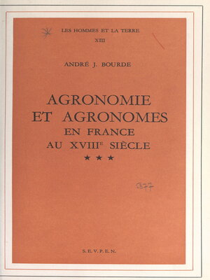 cover image of Agronomie et agronomes en France au XVIIIe siècle